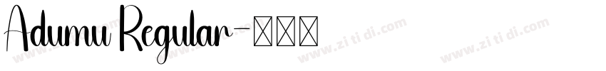 Adumu Regular字体转换